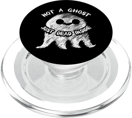 Not A Ghost Just Dead Inside Emo Goth Halloween Ghost PopSockets PopGrip for MagSafe